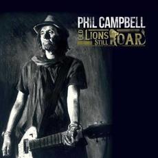 Old Lions Still Roar mp3 Album by Phil Campbell and the Bastard Sons