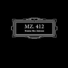 Domine Rex Inferum mp3 Album by Mz.412