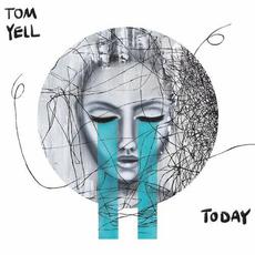 Today mp3 Album by Tom Yell