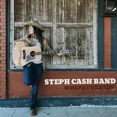 Where I've Been mp3 Album by Steph Cash Band