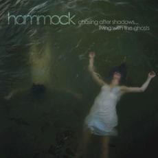 Chasing After Shadows... Living With the Ghosts (Deluxe Edition) mp3 Album by Hammock