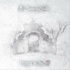 Dying Season mp3 Album by Burning Gates