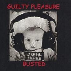 Busted mp3 Album by Guilty Pleasure