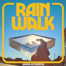 Rain Walk mp3 Album by Jamaican Jazz Orchestra
