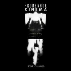Exit Guides mp3 Album by Promenade Cinema