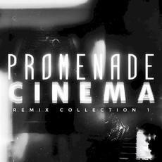 Remix Collection 1 mp3 Album by Promenade Cinema