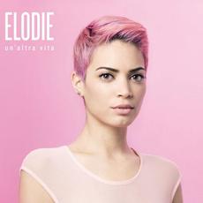 Un'altra vita mp3 Album by Elodie