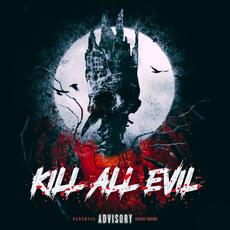 Kill All Evil mp3 Album by Enels