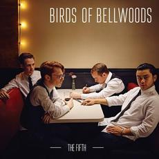 The Fifth mp3 Album by Birds of Bellwoods