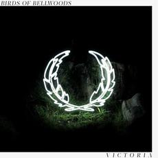 Victoria mp3 Album by Birds of Bellwoods