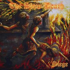 Siege mp3 Album by The Slow Death