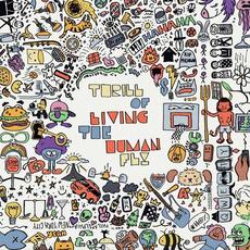 Thrill Of Living mp3 Album by The Human Fly