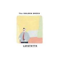 Lafayette mp3 Album by The Golden Dregs