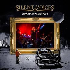 Darkest Night in Europe mp3 Live by Silent Voices
