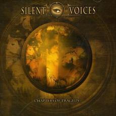 Chapters of Tragedy mp3 Album by Silent Voices