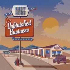 Unfinished Business EP mp3 Album by Katy Hurt