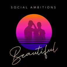 Beautiful mp3 Single by Social Ambitions