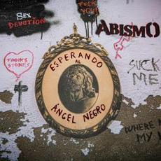 Esperando Al Ángel Negro mp3 Album by Abismo