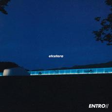 Etcetera mp3 Album by ENTRO//