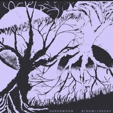 Bloom Decay mp3 Album by Darkswoon