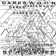 Silhouettes mp3 Album by Darkswoon