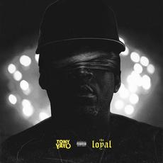 The Loyal mp3 Album by Tony Yayo