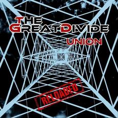 Union (Reloaded) mp3 Album by The Great Divide