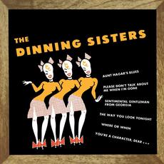 Presenting the Dinning Sisters (Remastered) mp3 Album by The Dinning Sisters
