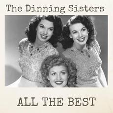All the Best mp3 Artist Compilation by The Dinning Sisters