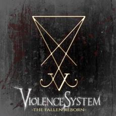 The Fallen Reborn mp3 Single by Violence System