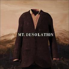 Mt. Desolation mp3 Album by Mt. Desolation