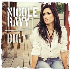 Dig mp3 Album by Nicole Rayy