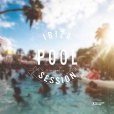 Ibiza Pool Session, Vol. 10 mp3 Compilation by Various Artists