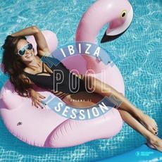 Ibiza Pool Session, Vol. 11 mp3 Compilation by Various Artists