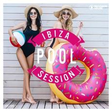 Ibiza Pool Session, Vol. 1 mp3 Compilation by Various Artists