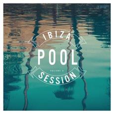 Ibiza Pool Session, Vol. 6 mp3 Compilation by Various Artists