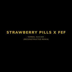 Verbal Suicide (Reconstructed Remix) mp3 Single by Strawberry Pills
