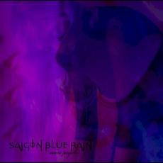 Noire Psyché mp3 Album by Saigon Blue Rain