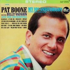 My 10th Anniversary With Dot Records mp3 Album by Pat Boone