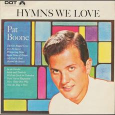 Hymns We Love mp3 Album by Pat Boone