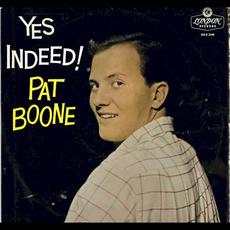 Yes Indeed! mp3 Album by Pat Boone