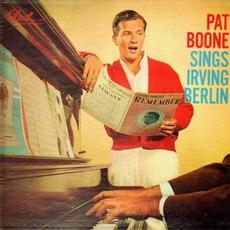 Pat Boone Sings Irving Berlin (Re-Issue) mp3 Album by Pat Boone