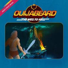 The Well To Hell mp3 Album by Ouijabeard
