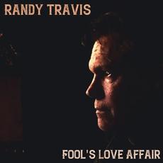 Fool's Love Affair mp3 Single by Randy Travis