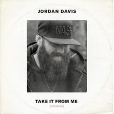 Take It From Me (stripped) mp3 Single by Jordan Davis
