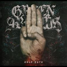 Holy Oath mp3 Album by Green Arrows