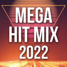 Mega Hit Mix 2022 mp3 Compilation by Various Artists
