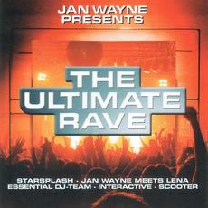Jan Wayne Presents: The Ultimate Rave mp3 Compilation by Various Artists