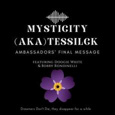 Ambassadors' Final Message mp3 Single by Mysticity