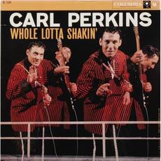 Whole Lotta Shakin’ (Re-Issue) mp3 Album by Carl Perkins